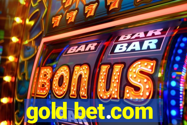 gold bet.com